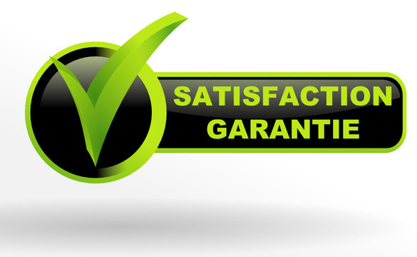 Satisfaction garantie